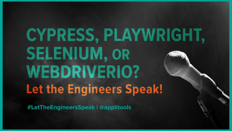 Cypress, Playwright, Selenium, or WebdriverIO? Let the Engineers Speak! from Applitools